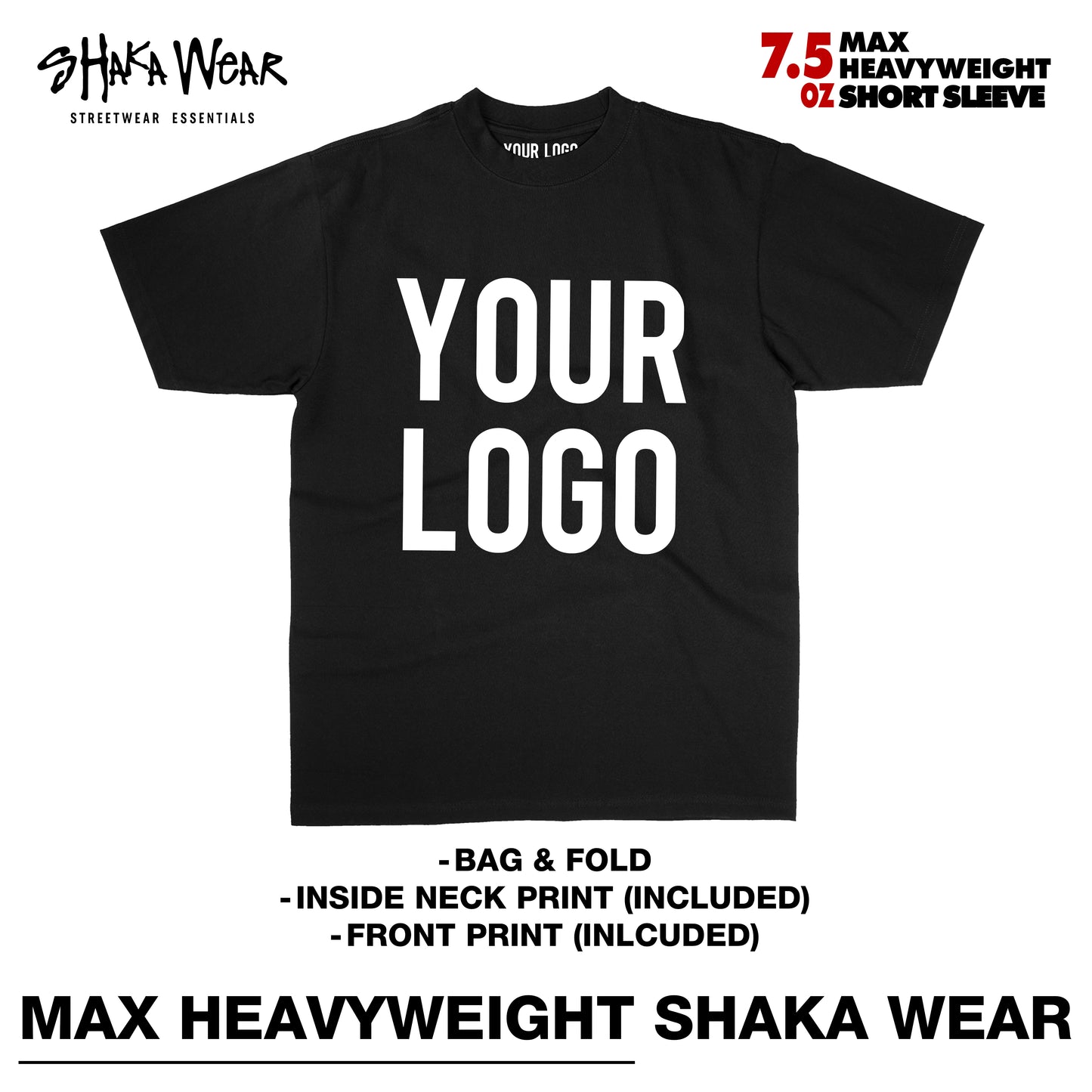 (50) Shaka Wear *MAX HEAVYWEIGHT* Short Sleeve = $750